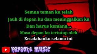 Captain Jack - Entah Sampai Kapan ( karaoke music )  karaoke musik tanpa vokal