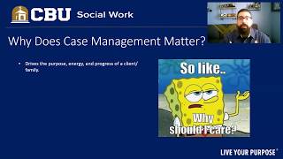 SWK535 Lecture 1 Course Overview, Policy, and Case Management Expectations