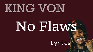 King Von - No Flaws (Lyrics)