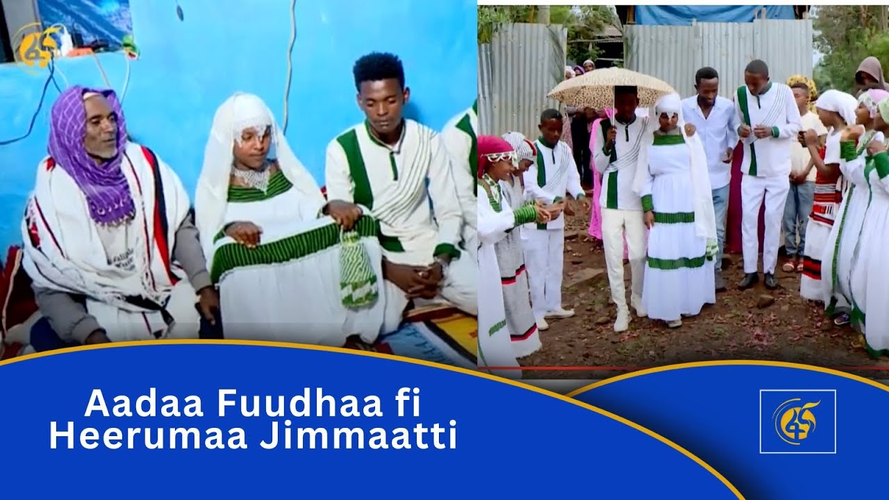 Aadaa Fuudhaa fi Heerumaa Jimmaatti