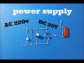 220V TO 20V DC POWER SUPPLY