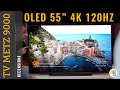 TV OLED 55" 4k 120 Hz. RECENSIONE METZ MOC9000z