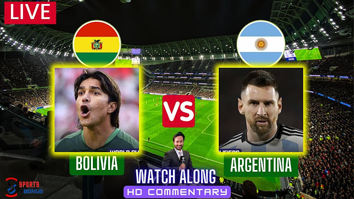 Argentina vs Bolivia | WC Qualifiers | Argentina vs Bolivia Live Watch Along