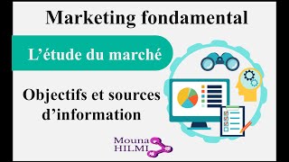 Marketing : les études de marché, objectifs et sources d'information (1/2)