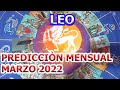 LEO MARZO 2022 HORÒSCOPO MENSUAL