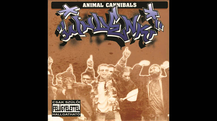 Animal Cannibals - Mindenki (Szkreccsapella)
