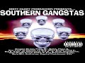 DIRTY HARRY PRODUCTIONS PRESENTS - SOUTHERN GANGSTERS (FULL COMPILATION ALBUM) (1998)