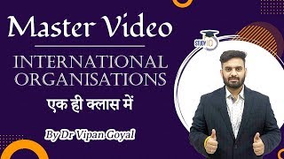 Master Video l International Organisations in one class l Dr Vipan Goyal l Study IQ screenshot 5