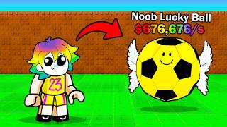 Paso de NOOB a HACKER siendo UN LUCKY BALÓN DE FUTBOL en Roblox