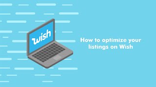 How to optimize your listings on Wish