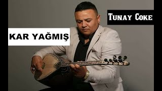 Tunay Cöke - Kar Yağmış Yüce Dağ Başına Resimi