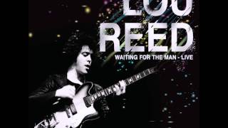 Watch Lou Reed I Believe In Love video