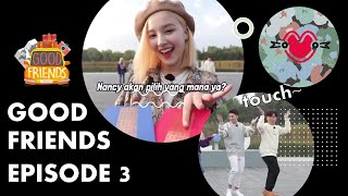 [FULL] GOOD FRIENDS EP. 3 (with MOMOLAND)