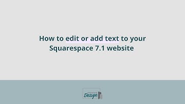 How to add or edit text on your Squarespace 7.1 website