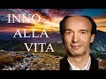 Inno alla Vita - Discorso di Roberto Benigni.