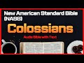 Colossians New American Standard Bible NASB Audio Bible With Text Colossians New American Standard Bible NASB Audio Bible With Text