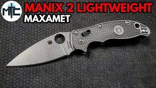 Spyderco Manix 2 Lightweight Maxamet - Overview and Review