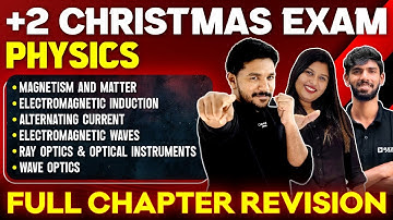 +2 Physics Christmas Exam Marathon | Term 2 Chapters | Exam Winner