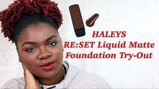 HALEYS RE:SET Liquid Matte 10.25 | Foundation Try Out | Review &amp; Wear Test