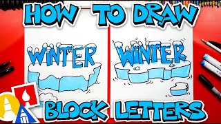 How To Draw Winter Block Letters