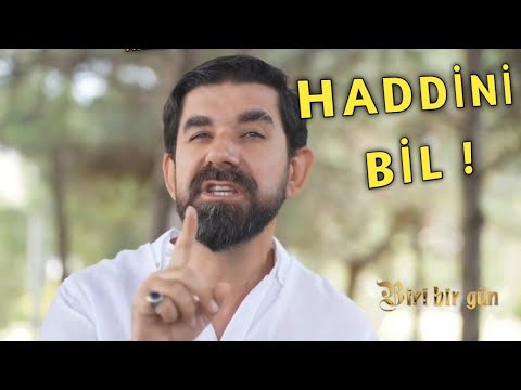 Haddini Bil | Serdar Tuncer