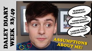 YOUR ASSUMPTIONS ABOUT ME! | DALEY DIARIES WEEK 23/49 I Tom Daley