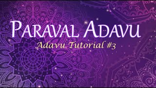 Paraval Adavu:  Adavu Tutorial #3