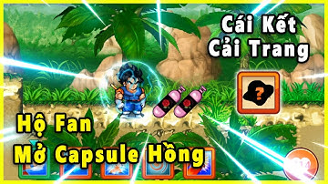 Ngọc Rồng Online - Fan Nhờ Mở Capsule Hồng Và Cái Kết Ra Cải Trang Siêu Bá Đạo !