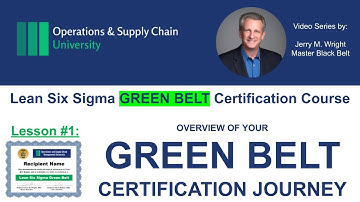 Lean Six Sigma Green Belt Course Overview— Tools, Certification & Project Roadmap by Ops University