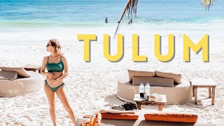 We went to Tulum: Tips + Experiences