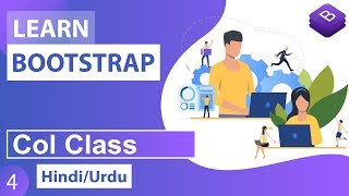 Bootstrap CSS Col Class Tutorial in Hindi / Urdu
