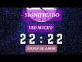 SIGNIFICADO DE VER 22:22 Sincronias. PODCAST