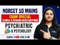 NORCET 10 MAINS EXAM | CLINICAL &amp; SCENARIO BASED MCQs | PSYCHIATRIC &amp; PSYCHOLOGY | CLASS 12