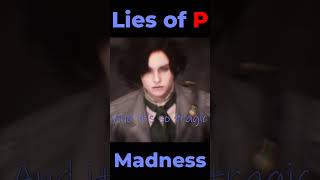 Lies of P - Madness #gmv #liesofp #gaming