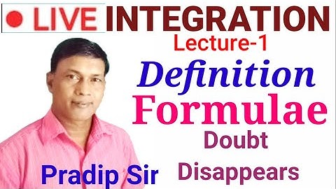 Integration, Definition/🔴 LIVE/12th Math CBSE & CHSE by Pradip Sir