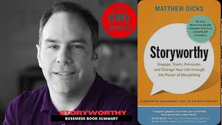 Storyworthy: Mastering the Art of Narrative Magic