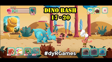 Dino Bash: Dinosaurs VS Cavemen | Stage 17 - 20 | Zero to Hero | Gameplay Walkthrough #SubToDyR