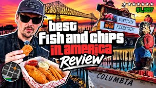 Best Fish & Chip in America Bowpicker Astoria Oregon