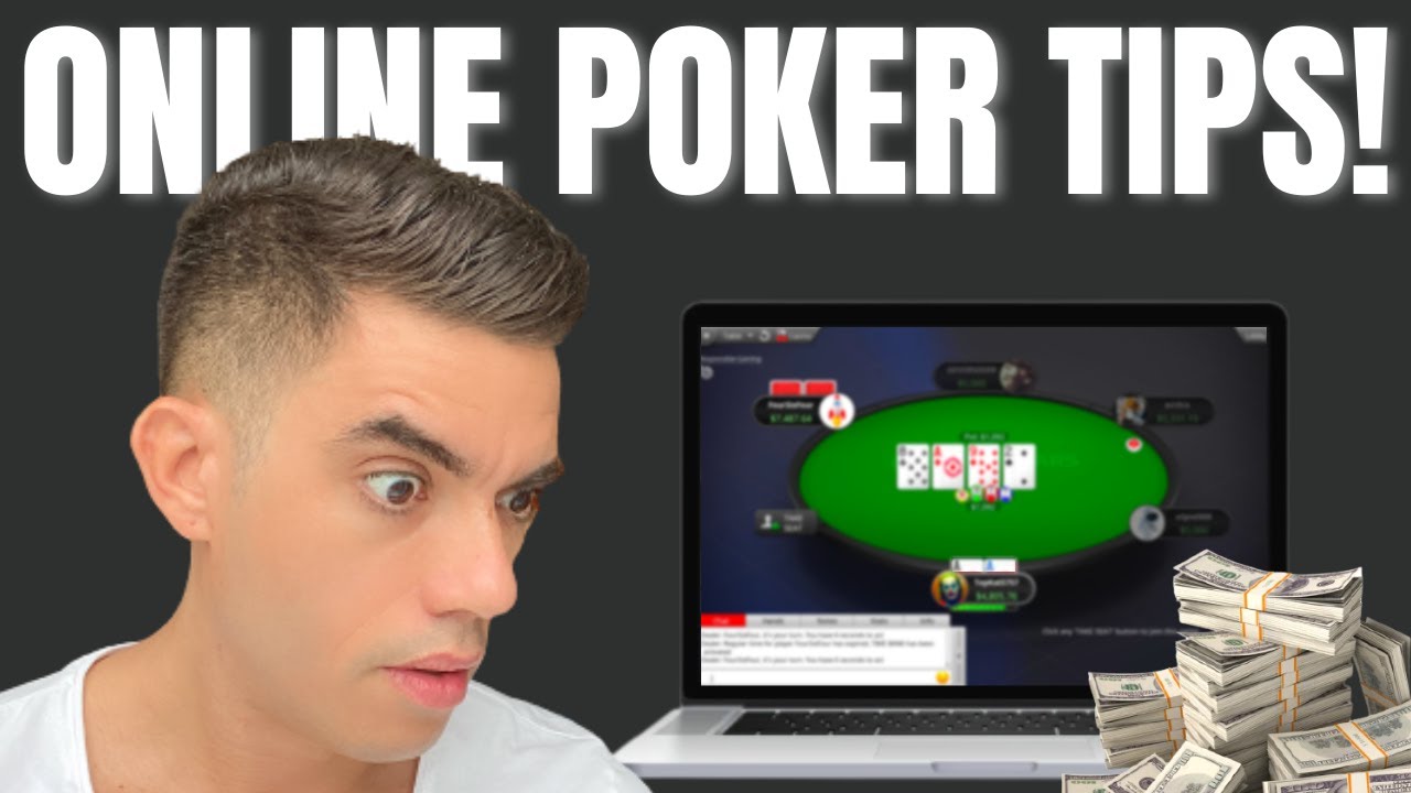 12 Advanced Online Poker Tips the Pros Don't Want You to Know (2022)
