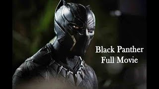 Black Panther Full Movie Download