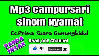 Mp3 Campursari Sinom Nyamat || Tanpa Iklan ||