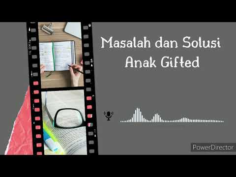 Masalah dan Solusi Anak Gifted