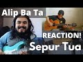 Professional Musician's FIRST TIME REACTION to Alip Ba Ta - Sepur Tua