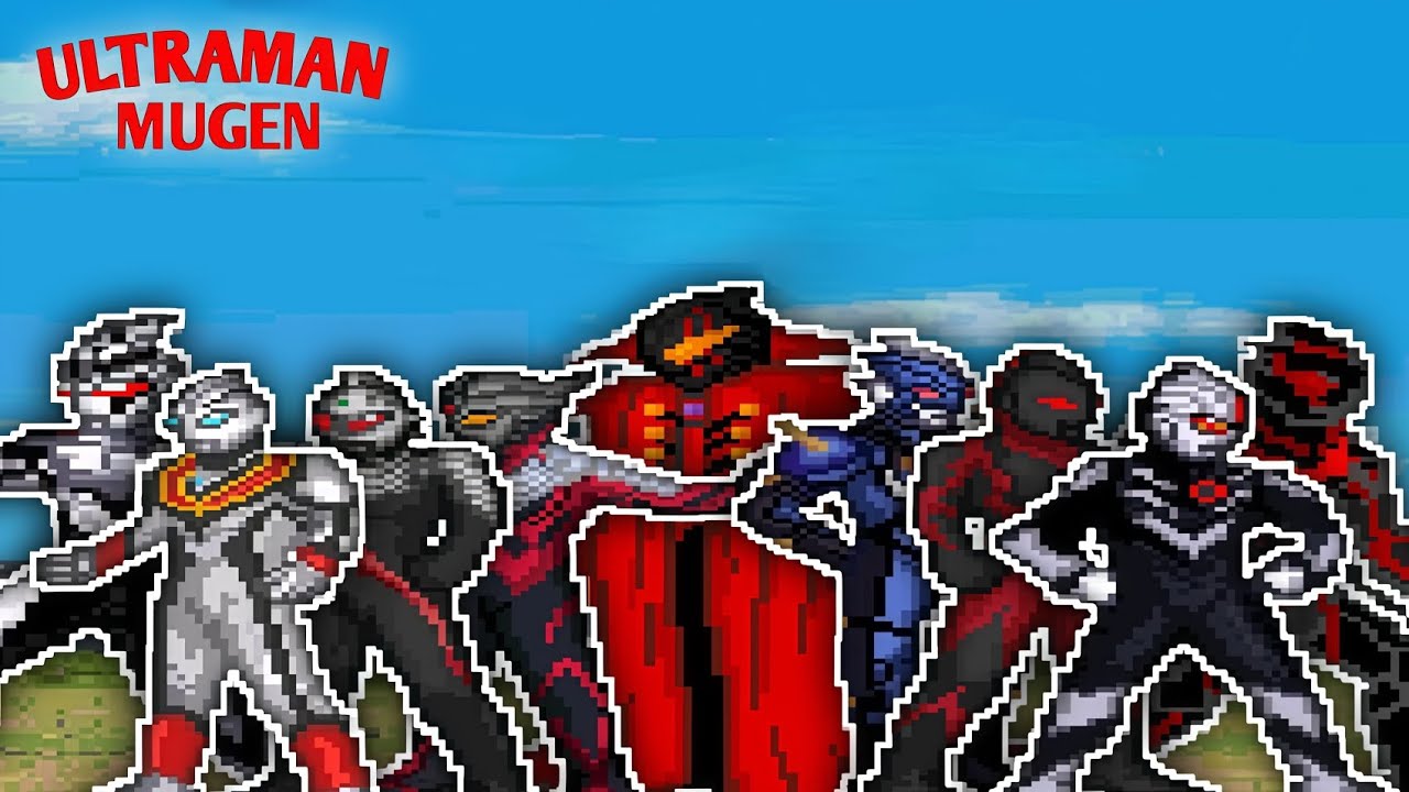 M.U.G.E.N - ALL DARK ULTRAMAN HEISEI - REIWA ERA [ULTIMATE]