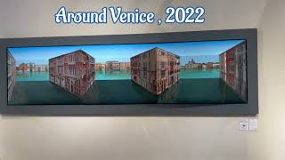 Around Venice, 2022 : A 3D Optical Illusion Reverspective Painting by Patrick Hughes