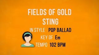 Fields Of Gold - Sting - Karaoke Female Backing Track