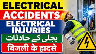 Electrical Accidents | Electrical Injuries | Electrical Hazards & Safety Training