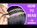 How To Cornrow For Beginners | Braiding Made Easy