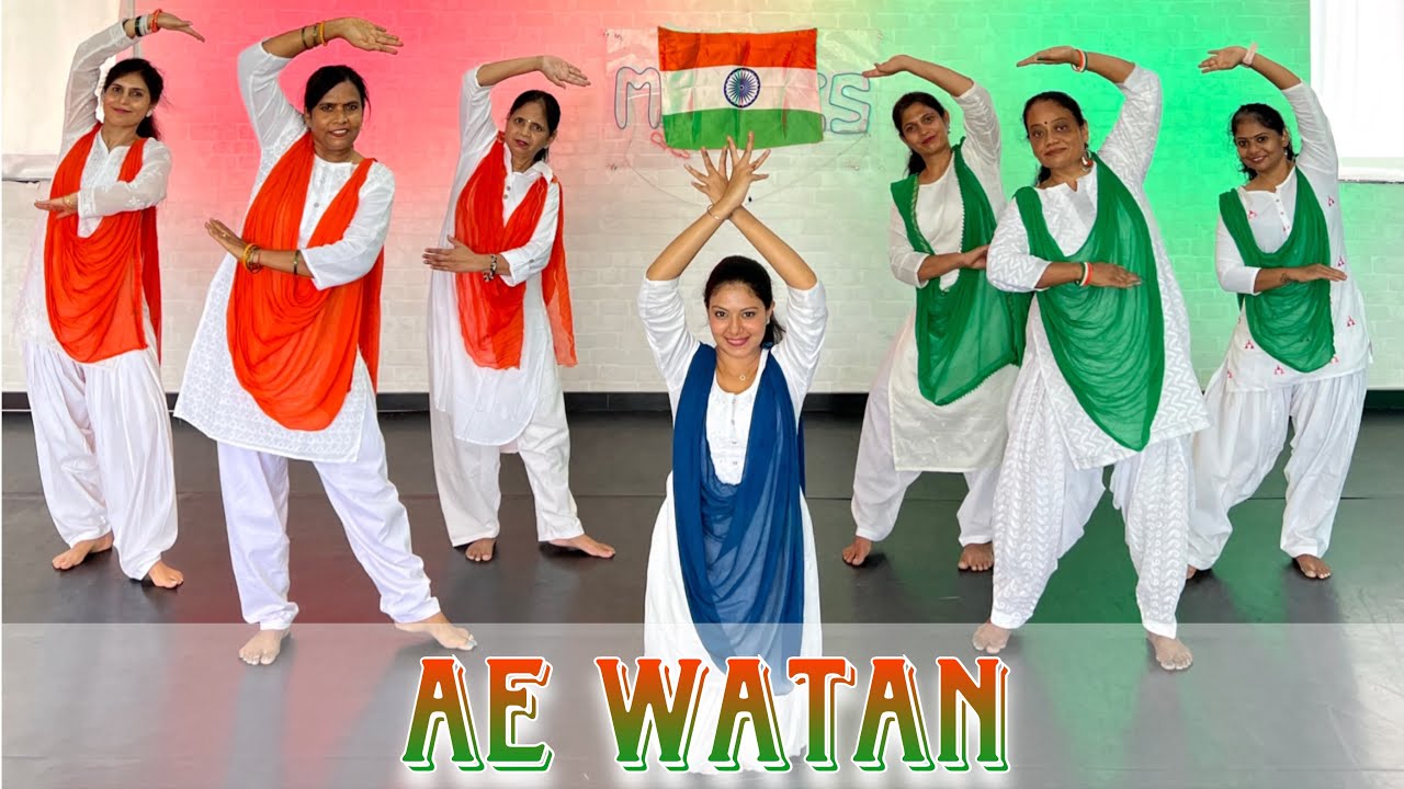 Ae Watan | Raazi | Dance cover | Independence Day Dance | Patriotic ...