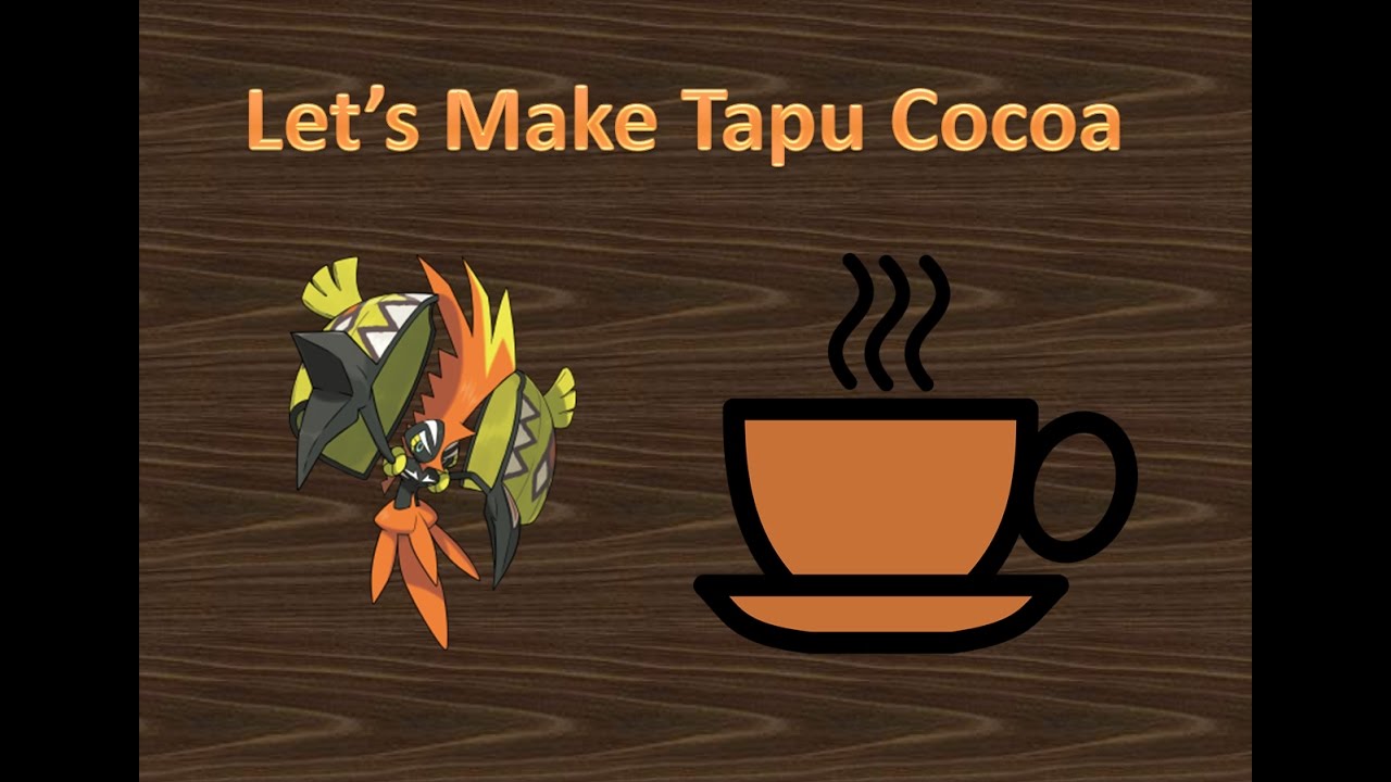 Lets Make Tapu Cocoa Youtube 